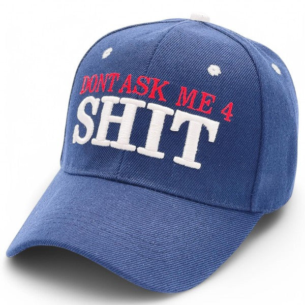 "DONT ASK ME 4 SHIT" Funny BASEBALL CAP Unique Embroidered BASEBALL CAP Adjustable, UV protection Design For American, Perfect for Outdoor Activities, Casual Show your Personality